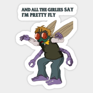 pretty fly Sticker